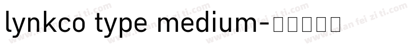 lynkco type medium字体转换